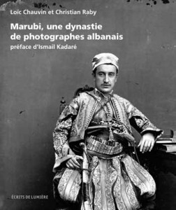 Marubi, une dynastie de photographes albanais